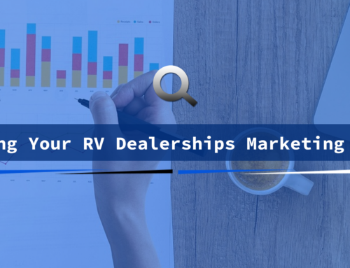 Auditing Your RV Dealerships Marketing Budget