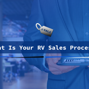 what is your rv sales process