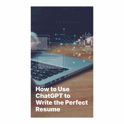 how to use chatGPT to write the perfect resume