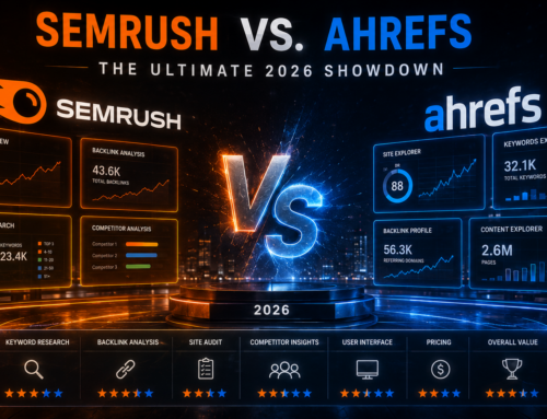 Semrush vs. Ahrefs: The Ultimate 2026 Showdown