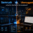 Semrush vs. Ubersuggest