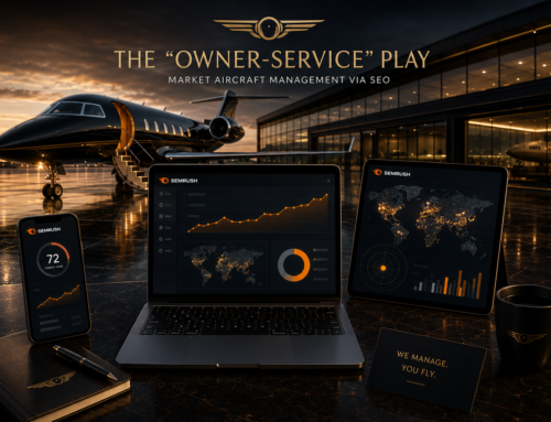 The “Owner-Service” Play: How to Market Aircraft Management via SEO